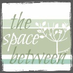 the space between